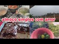 NOSSO ALMOÇO USANDO COIZAS SÓ DA NOSSA HORTA 😋 FERIADO COM CHUVINHA BOA ⛈️FIZ BOLO SEM OVO E LEITE 😱