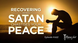 Recovering When Satan Chastises Your Peace | Episode #1157 | Perry Stone