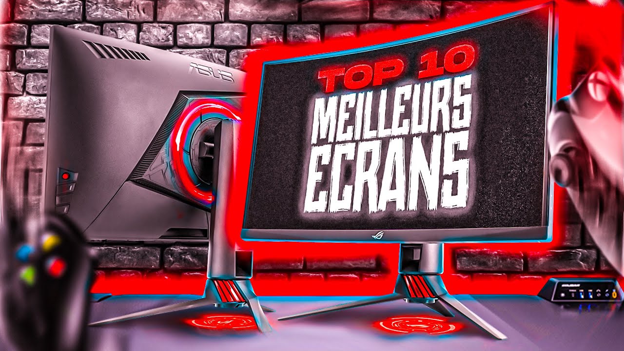 TOP 10 MEILLEURS ECRANS PC GAMER & CONSOLE - 2022 