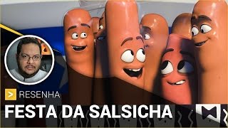 Festa Da Salsicha 2016 Crítica