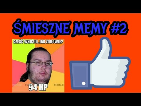 Śmieszne Memy#2 Memy