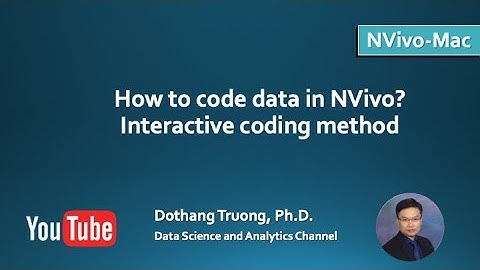 NVivo R1 (Mac) - Coding purpose, coding process, and how to perform interactive coding in NVivo