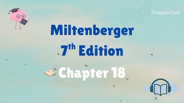Chapter 18: Positive Punishment Procedures and the Ethics of Punishment (Miltenberger Textbook)