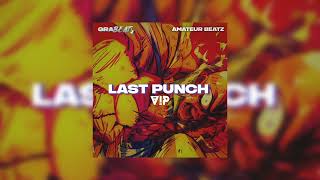 graBEATy - Last Punch [VIP]