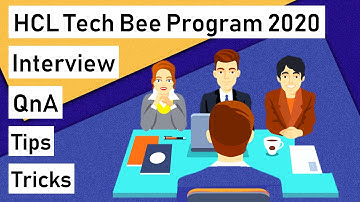 HCL Tech Bee Interview Questions and Answers | Crack your HCL Tech Bee 2020 Interview Exam