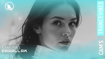 CAMSPIRE – Parallax (CLASSIC TRANCE)