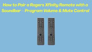 How to Pair a Rogers Xfinity Remote with a Soundbar – Program Volume & Mute Control screenshot 3