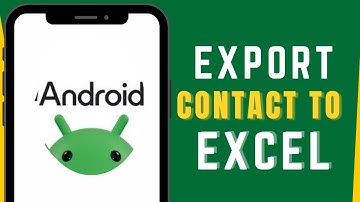How to Export Contact Numbers into Excel File in Android Smartphone