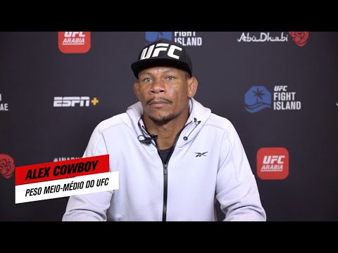 "Estou mais forte e mais focado" | Alex Cowboy | UFC 254