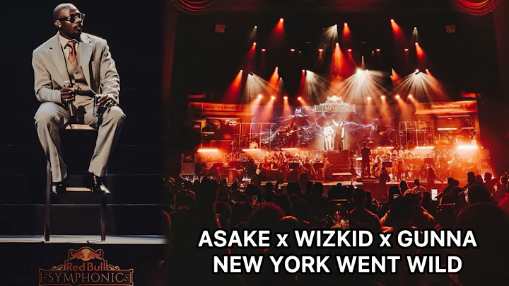 ASAKE, WIZKID, GUNNA, CENTRAL CEE LIVE NEW YORK | Red Bull Symphonic Concert GOES WILD