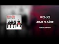 Rojo - 10 años (Álbum Completo)