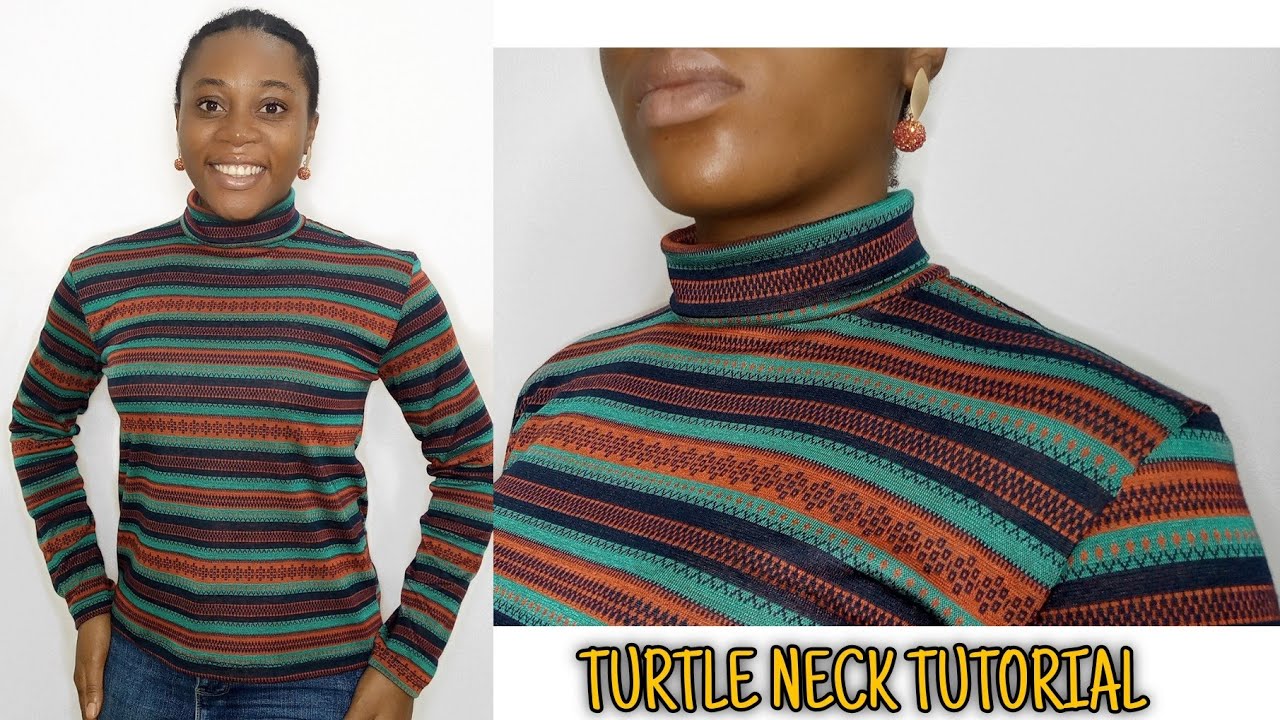 How To Cut And Sew A Turtle Neck Top @Stitchadress