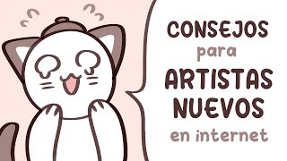 Consejos para artistas nuevos en internet