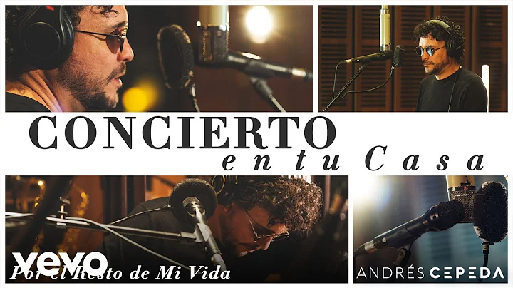 Andrs Cepeda - Por el Resto de Mi Vida (Concierto ...