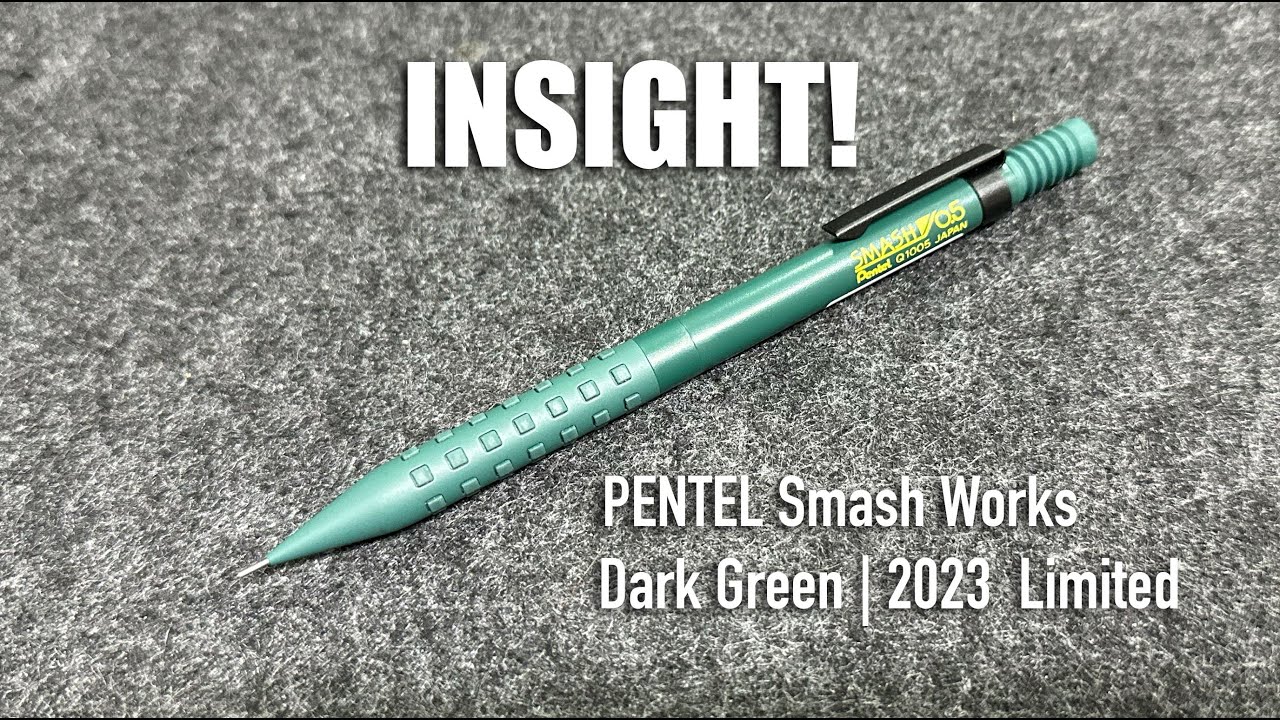 INSIGHT! Pentel Smash Works - Q1005PLS2 – Dark Green 0.5 mm - YouTube