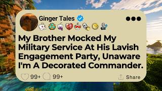 My Brother Mocked My Military Service At His Lavish Engagement Party, Unaware I'm A...