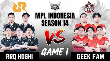 RRQ VS GEEK | RRQ HOSHI vs GEEK FAM GAME 1 | MPL ID S14 | ENGLISH - Week 7 Day 3