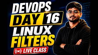 DevOps Day 16: Linux Filters | grep, cut, sort, uniq & wc Commands | Hindi 2026