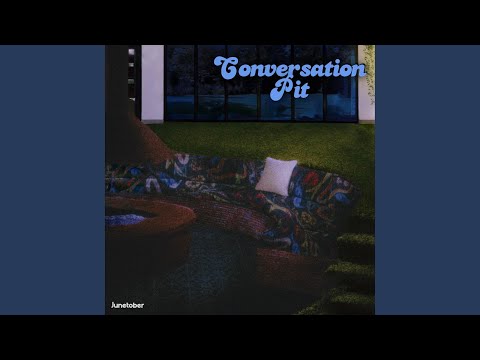Junetober - Conversation Pit