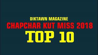2018 Chapchar Kut Miss Top 10 Te