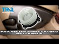 How to Replace HVAC Blower Motor Assembly 2006-2011 Honda Civic