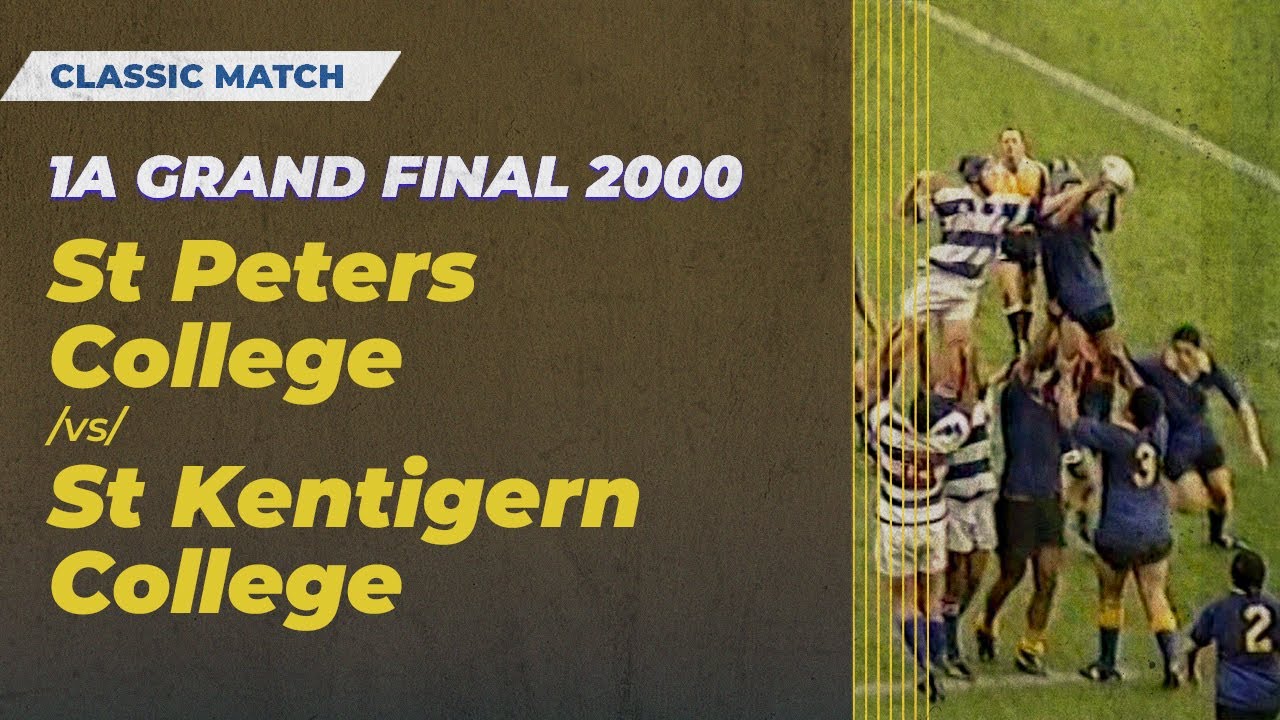 Classic Match - 1A Final 2000 - SPC vs St Kentigern College