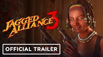 Jagged Alliance 3 - Official Trailer