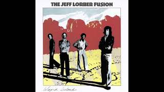 The Jeff Lorber Fusion ~  Lava Land ft. Kenny G // 80 Smooth Jazz