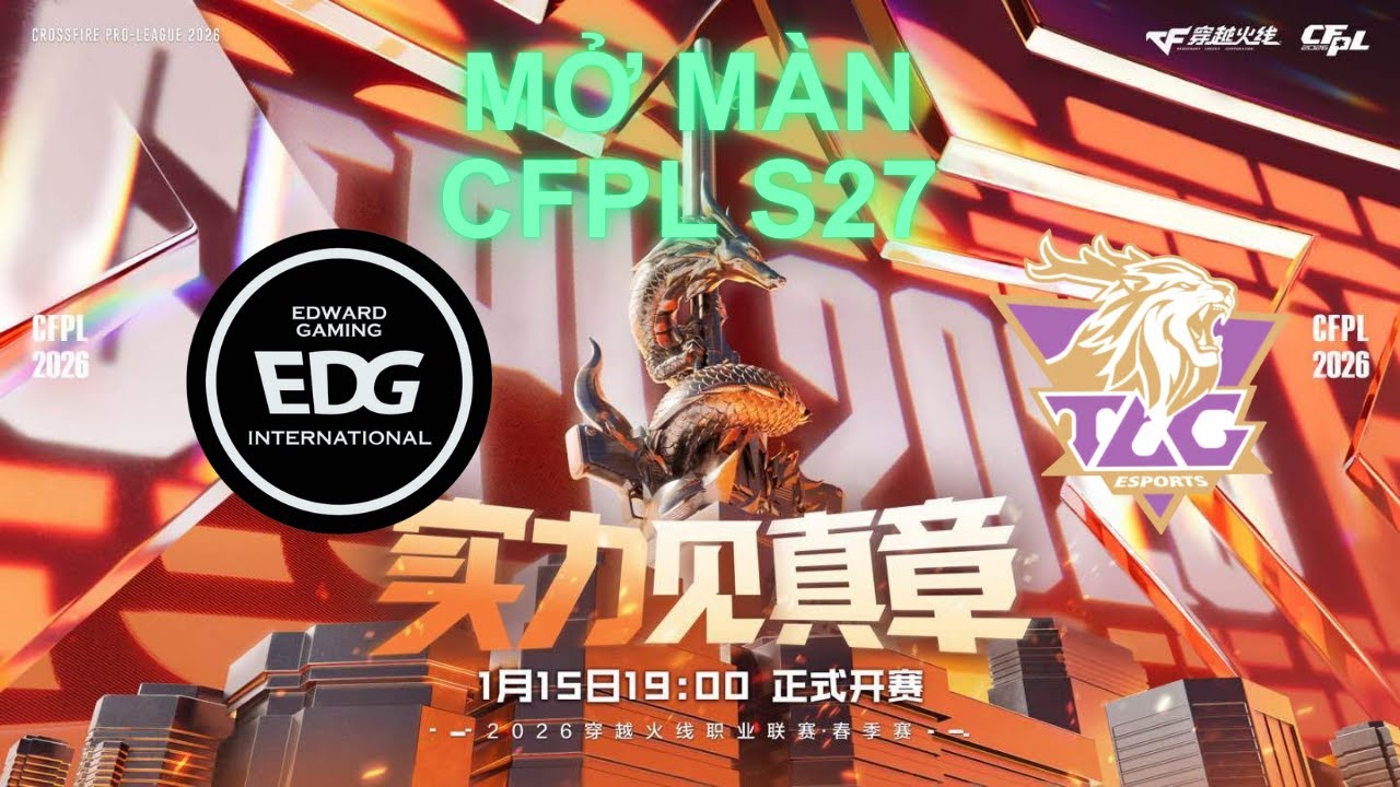 Vòng 1 CFPL S27 EDG vs TLG