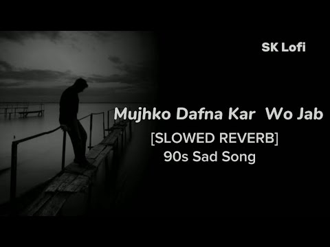 Mujhko Dafna Kar