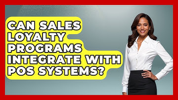 Can Sales Loyalty Programs Integrate With POS Systems? - Sales Pro Blueprint