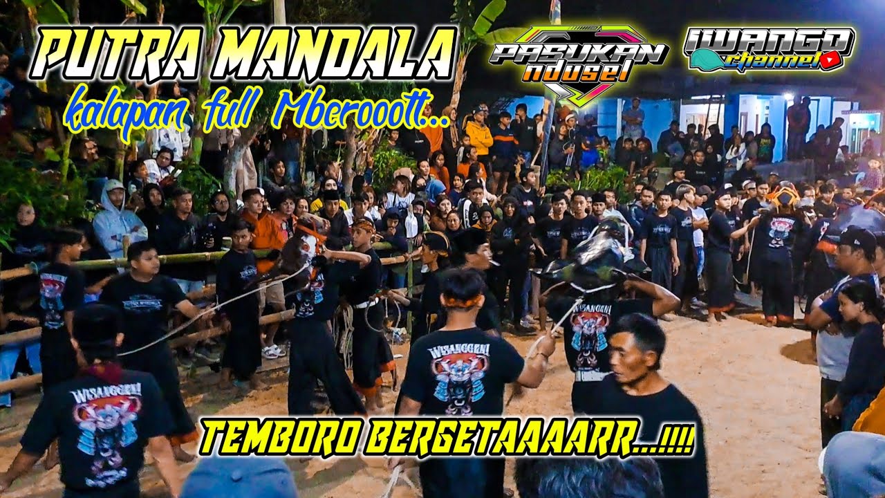 Ngeriiii...kalangan HOROR | PUTRA MANDALA kalapan | live temboro