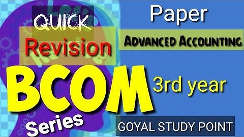Advanced Accounting B.COM.3rd year Rajasthan University andother university important question 2021