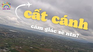 Cảm Giác Khi Máy Bay Cất Cánh Sẽ Ntn?Bamboo Airways Từ Liên Khương - Lâm Đồng Đến Nội Bài - Hà Nội