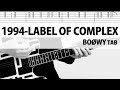 【TAB】1994-LABEL OF COMPLEX  BO&Oslash;WY ギターカバー 布袋寅泰 タブ譜