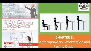 CHAPTER 3: Anthropometry, Workstation, and Facility Design