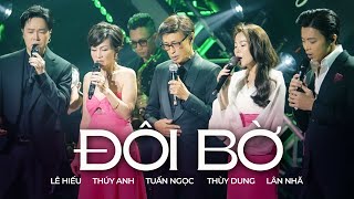 Đôi Bờ -Tuấn Ngọc-Thuý Anh-Lê Hiếu-Lân Nhã-Thuỳ Dung  | Official Music Video | Mây Saigon