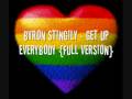 BYRON STINGILY - GET UP EVERYBODY (PARADE MIX)...THE BEST VERSION!!!