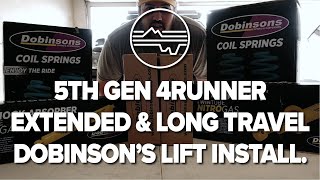 5th Gen 4runner Dobinson’s Extended/Long Travel Suspension Install