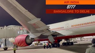 TRIP REPORT | AIR INDIA - ECONOMY | BANGALORE TO DELHI | B777