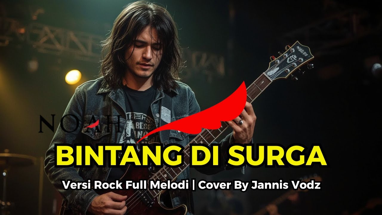 BINTANG DI SURGA - NOAH Versi Rock Metal Paling Epik! | Cover By: Jannis Vodz