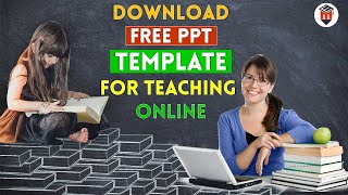 FREE PowerPoint templates for teachers || Download FREE PowerPoint Template for Teaching Online