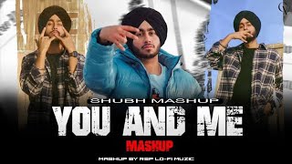 YOU and ME Nonstop Punjabi Mashup 2024 | Shubh | Latest Punjabi Remix Mashup | Punjabi Remix