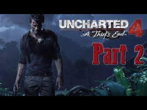 Uncharted 4 A Thief's End Walkthrough Gameplay Part 2 Brothers  PC Gameplay 1080/60fps | Subscribe