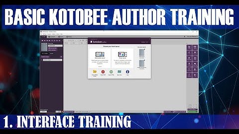KOTOBEE Basic Interface Training Part 1