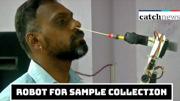 COVID-19: Coimbatore-Based Engineer Develops Smart Swab Robot For Sample Collection |  Catch News