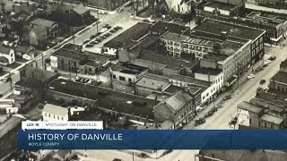 Spotlight on Danville: The history of Danville