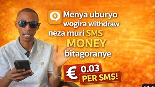 Uko babikura 26€ BURINDWI Muri  sms money atamutahe bigusavye