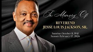 Remembering The Rev Jesse L . Jackson