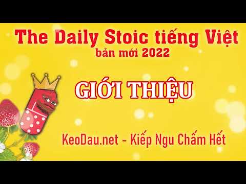 Video Giới thiệu sách The Daily Stoic tiếng Việt, bản mới... - youtube